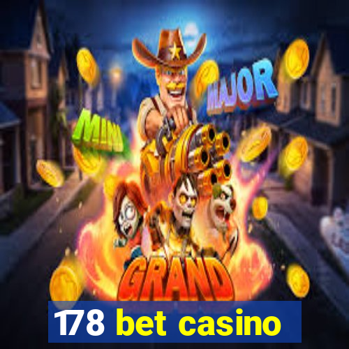 178 bet casino